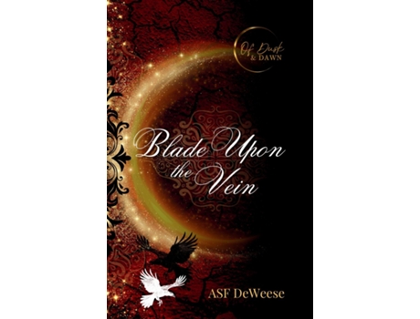 Livro Blade Upon the Vein de ASF DeWeese (Inglês)