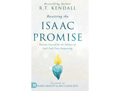 Livro Receiving the Isaac Promise de RT Kendall (Inglês - Capa Dura)
