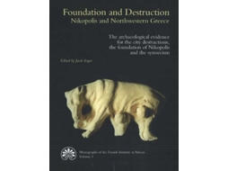 Livro Foundation Destruction Nikopolis Northwestern Greece de Jacob Isager (Inglês)
