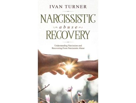 Livro Narcissistic Abuse Recovery De Ivan Turner (inglês)