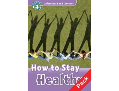 Livro Oxford Read and Discover 4: How to Stay Healthy Audio CD Pack