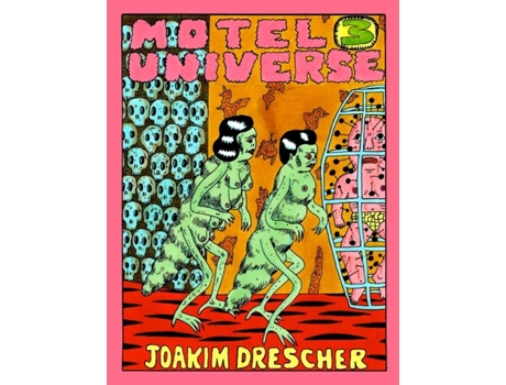 Livro Motel Universe 3 De Joakim Drescher (inglês)