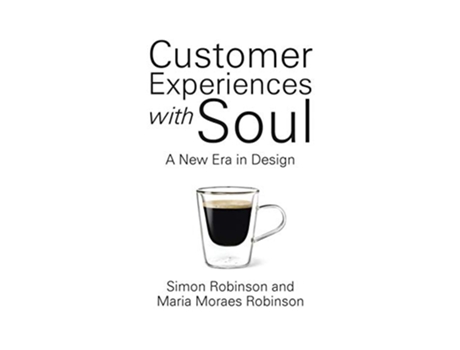 Livro Customer Experiences with Soul A New Era in Design de Simon Robinson Maria Moraes Robinson (Inglês)