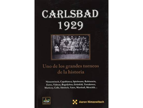 Livro Carlsbad 1929 Uno De Los Grandes Torneos De La Historia de Nimzowitsch,Aaron (Espanhol)