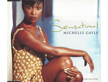 Cd Sensational, Michelle Gayle Rca, 1st Avenue Records