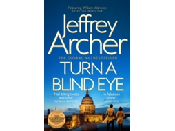 Livro Turn a Blind Eye de Jeffrey Archer (Inglês)
