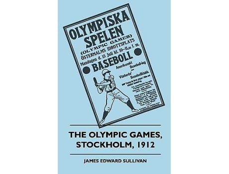 Livro The Olympic Games Stockholm 1912 de James E Sullivan (Inglês)