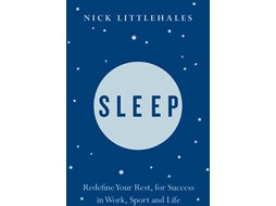 Livro Sleep de Nick Littlehales Lucy Wolfe e Dr Clare Llewellyn Guy Meadows (Inglês)
