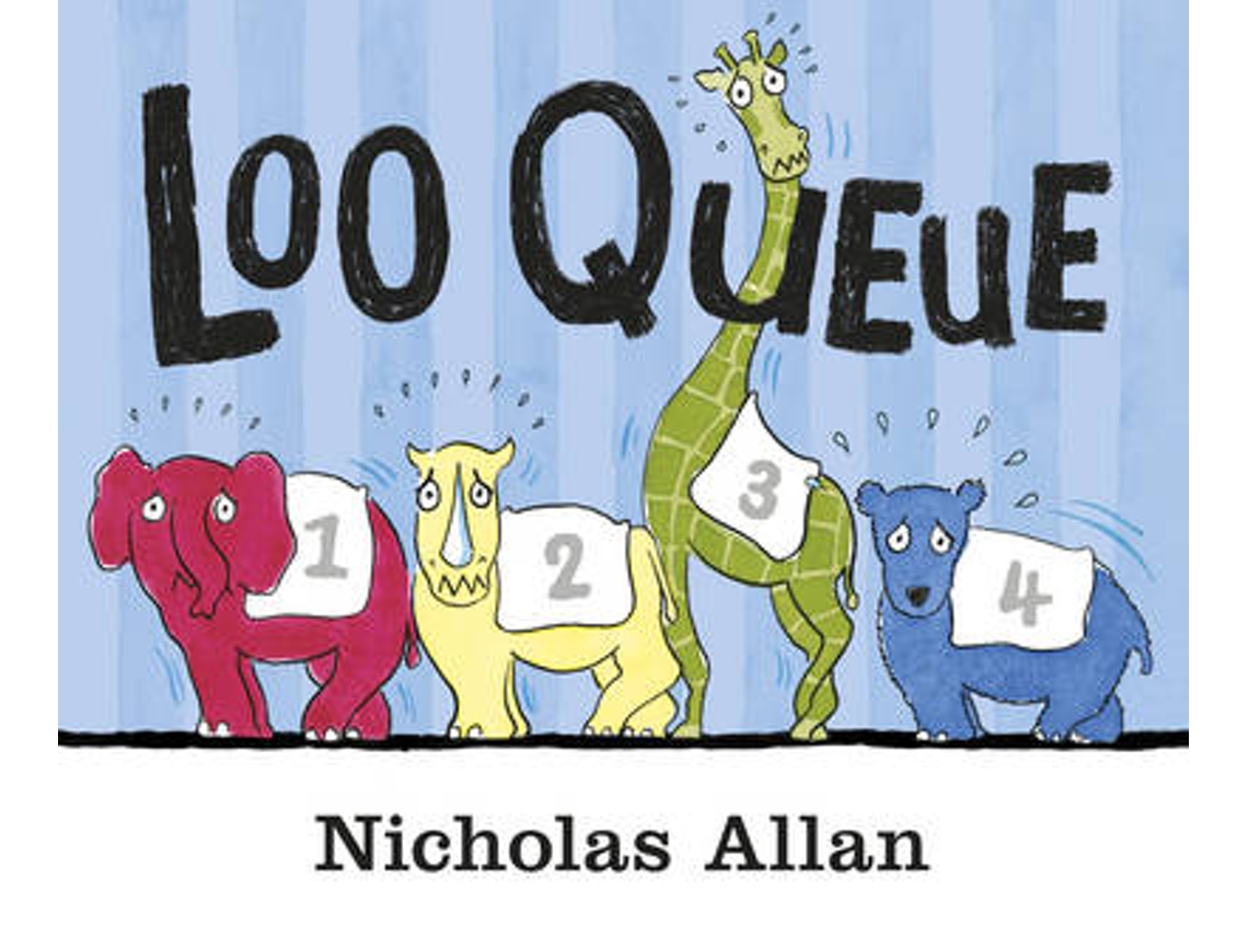 Livro Loo Queue de Nicholas Allan (Inglês)