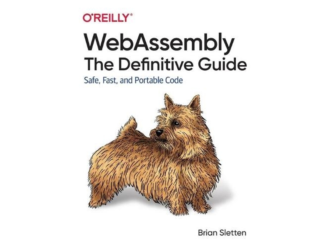 Livro WebAssembly - The Definitive Guide de Brian Sletten (Inglês)