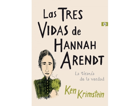 Livro Las Tres Vidas De Hannah Arendt de Ken Krimstein (Espanhol)
