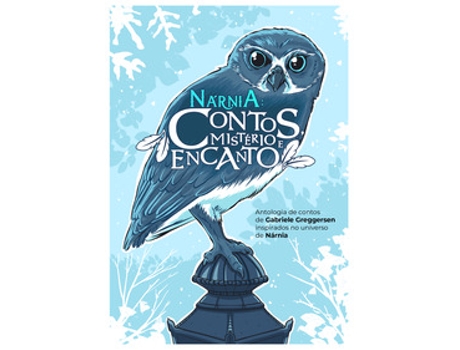 Livro Nárnia Contos, Mistério E Encanto De Gabriele Greggersen (português Do Brasil)