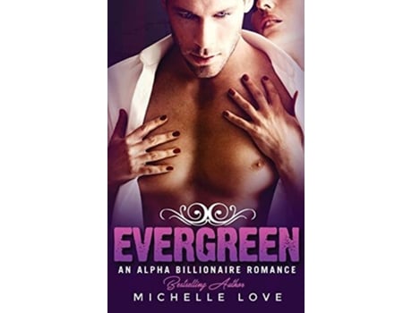 Livro Evergreen De Michelle Love (inglês)