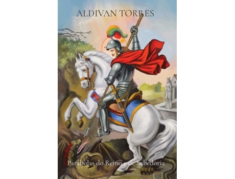 Livro Parábolas Do Reino E De Sabedoria De Aldivan Torres (português)