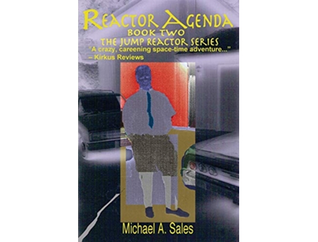 Livro Reactor Agenda Book Two The Jump Reactor Series 2 de Michael Allen Sales (Inglês)