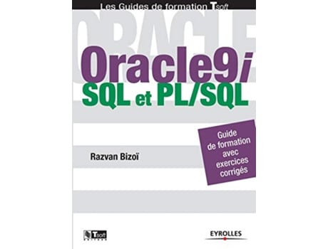 Livro Oracle 9i SQL et PLSQL French Edition de Razvan Bizoï (Francês)