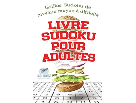 Livro Livre Sudoku pour adultes Grilles Sudoku de niveaux moyen à difficile French Edition de Speedy Publishing (Francês)