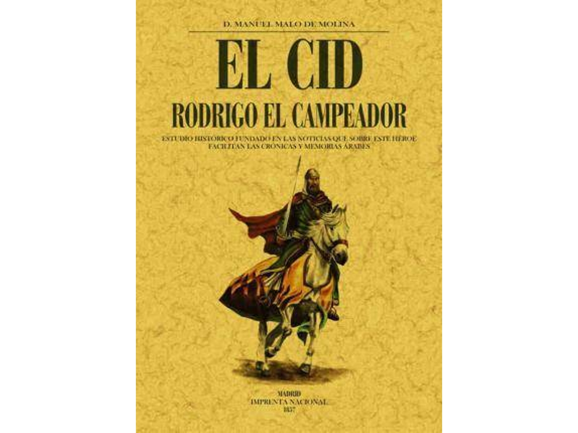 Livro Rodrigo El Campeador de Manuel Malo de Molina (Espanhol)