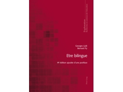 Livro etre bilingue de georges ludi,bernard py (francês)