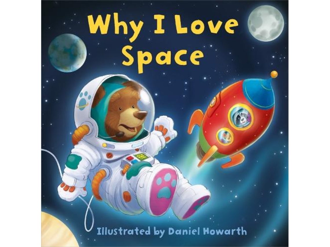Livro WHY I LOVE SPACE BRD de Harper Collins Publishers - UK Wholesale Acct (Inglês)