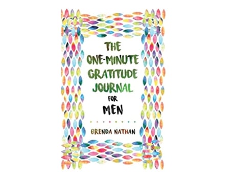 Livro The OneMinute Gratitude Journal for Men Simple Journal to Increase Gratitude and Happiness de Brenda Nathan (Inglês - Capa Dura)
