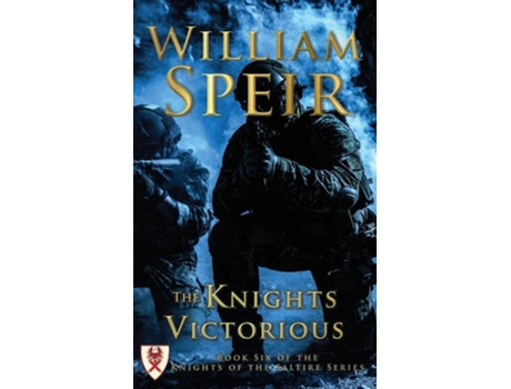 Livro The Knights Victorious De William Speir (inglês)