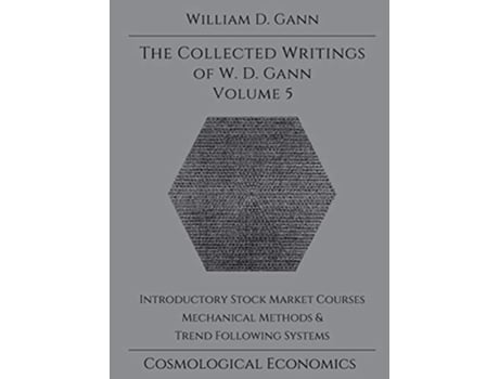 Livro Collected Writings of WD Gann Volume 5 de William D Gann (Inglês - Capa Dura)