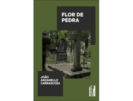 Livro Flor De Pedra De João Anzanello Carrascoza (português)