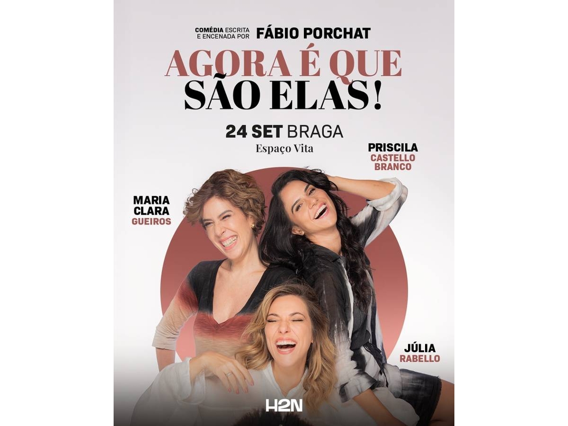 Bilhete AGORA É QUE SÃO ELAS! | BRAGA