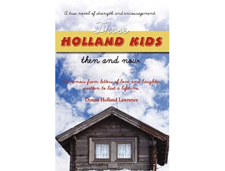 Livro Those Holland Kids de Donna Holland Lawrence (Inglês)