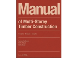 Livro Manual of Multistorey Timber Construction de Hermann Kaufmann, Stefan Krötsch et al. (Inglês)