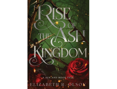 Livro Rise of the Ash Kingdom de Elizabeth R Olson (Inglês)