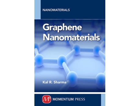 Livro Graphene Nanomaterials De Kal R Sharma (inglês)