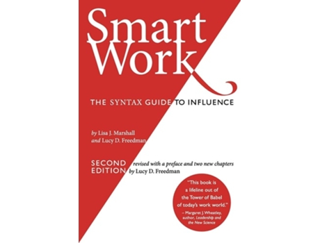 Livro Smart Work The Syntax Guide To Influence De Lucy D Freedman (inglês)