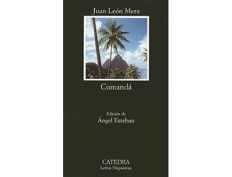 Livro Cumandá De Juan León Mera (espanhol)