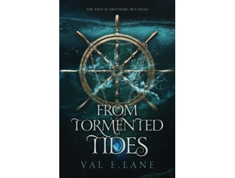 Livro From Tormented Tides De Val E Lane (inglês)