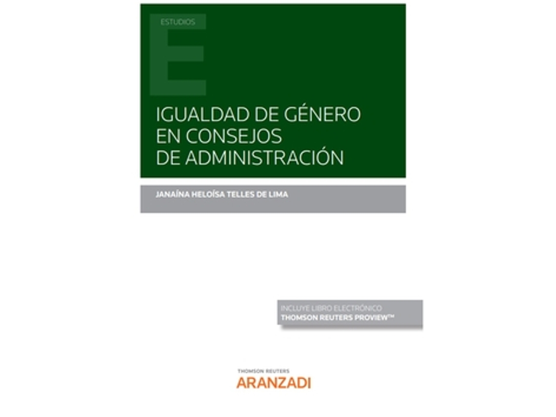 Livro Igualdad De Género En Consejos De Administración (Papel + E-Book) de Telles de Lima, Janaína Heloísa (Castelhano)
