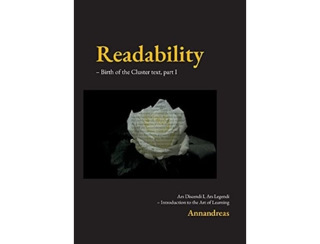 Livro Readability Birth Of The Cluster Text, Introduction To The Art Of Learning. De Annandreas (inglês)