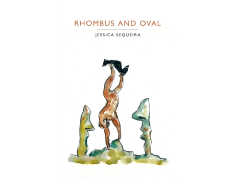 Livro Rhombus And Oval de Jessica Sequeira (Inglês)