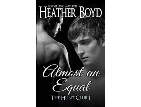Livro Almost An Equal De Heather Boyd (inglês)