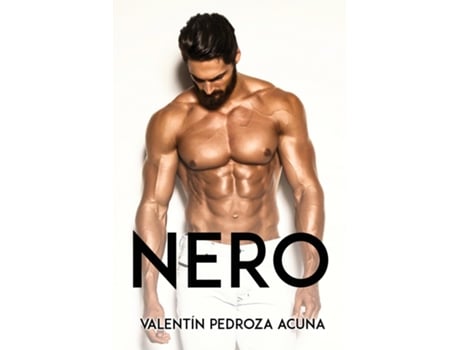 Livro Nero De Valentín Pedroza Acuna (inglês)