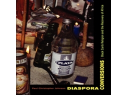 Livro Diaspora Conversions de Paul Christopher Johnson (Inglês)