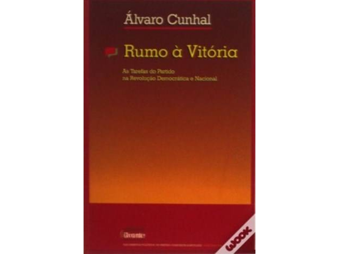 Livro Rumo À Vitória de Alvaro Cunhal