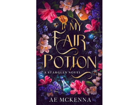 Livro My Fair Potion A Starglen Novel de AE McKenna (Inglês)