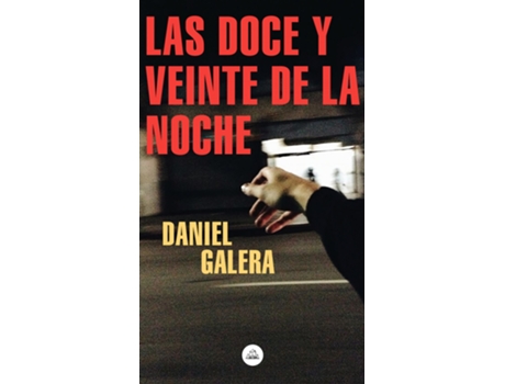 Livro Las Doce Y Veinte De La Noche de Daniel Galera (Espanhol)