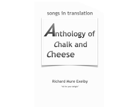 Livro Anthology Of Chalk And Cheese De Richard Mure Exelby (inglês)