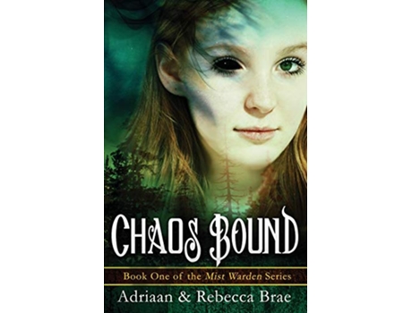 Livro Chaos Bound Mist Warden de Adriaan Brae Rebecca Brae (Inglês)