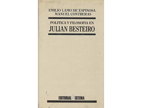 Livro Politica Y Filosofia En Julian de Contreras Espinosa (Espanhol)