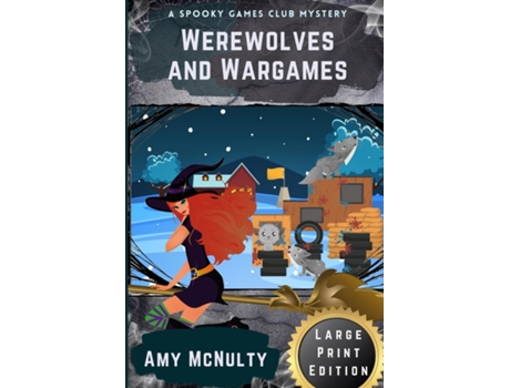 Livro Werewolves and Wargames Large Print Edition de Amy McNulty (Inglês)