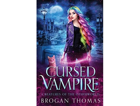 Livro Cursed Vampire Creatures of the Otherworld de Brogan Thomas (Inglês)